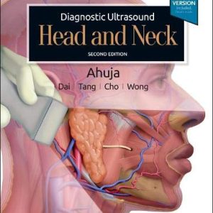 Diagnostic Ultrasound: Head and Neck, 2nd Edition (Original PDF from Publisher)
