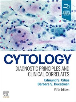 Cytology: Diagnostic Principles and Clinical Correlates, 5th Edition (True PDF with ToC + Index)