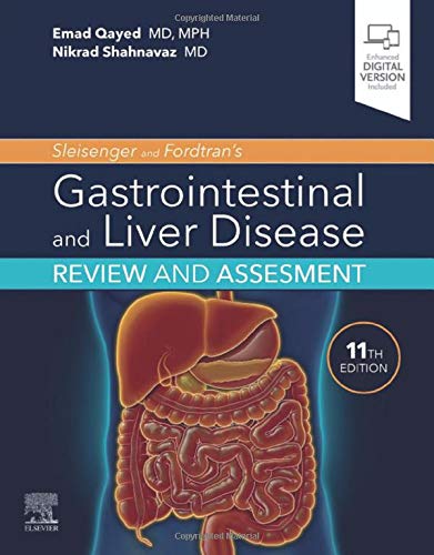 Sleisenger and Fordtran’s Gastrointestinal and Liver Disease Review and Assessment, 11th Edition (Original PDF from Publisher)