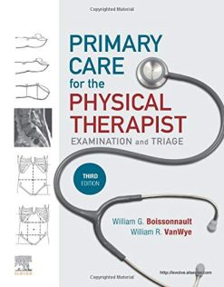 Primary Care for the Physical Therapist: Examination and Triage, 3rd Edition (Original PDF from Publisher)