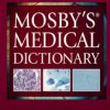 Mosby’s Medical Dictionary (11th ed.) (Original PDF from Publisher)
