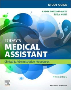 Study Guide for Today’s Medical Assistant: Clinical & Administrative Procedures, 4th Edition (Original PDF from Publisher)
