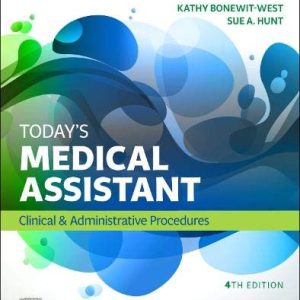 Study Guide for Today’s Medical Assistant: Clinical & Administrative Procedures, 4th Edition (Original PDF from Publisher)