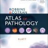 Robbins and Cotran Atlas of Pathology (Robbins Pathology), 4th edition (Original PDF from Publisher)