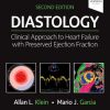 Diastology: Clinical Approach to Heart Failure with Preserved Ejection Fraction, 2ed (Original PDF from Publisher)