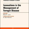 Innovations in the Management of Foregut Disease, An Issue of Thoracic Surgery Clinics (Volume 28-4) (The Clinics: Surgery, Volume 28-4) (Original PDF from Publisher)