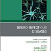Neuro-Infectious Diseases, An Issue of Neurologic Clinics (Volume 36-4) (The Clinics: Radiology, Volume 36-4) (Original PDF from Publisher)