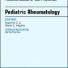 Pediatric Rheumatology, An Issue of Pediatric Clinics of North America (Volume 65-4) (The Clinics: Internal Medicine, Volume 65-4) (Original PDF from Publisher)