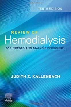 Review of Hemodialysis for Nurses and Dialysis Personnel, 10th Edition (Original PDF from Publisher)