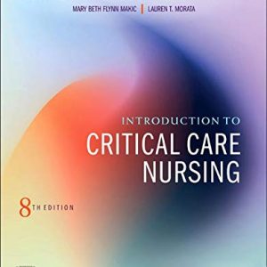Introduction to Critical Care Nursing, 8th Edition (Original PDF from Publisher)