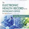 The Electronic Health Record for the Physician’s Office: For Simchart for the Medical Office, 3rd edition (Original PDF from Publisher)