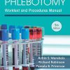 Phlebotomy: Worktext and Procedures Manual, 5th Edition (Original PDF from Publisher)