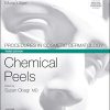 Procedures in Cosmetic Dermatology Series: Chemical Peels, 3rd Edition (Original PDF from Publisher)