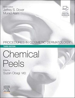 Procedures in Cosmetic Dermatology Series: Chemical Peels, 3rd Edition (Original PDF from Publisher)