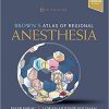 Brown’s Atlas of Regional Anesthesia, 6th Edition (Original PDF from Publisher)