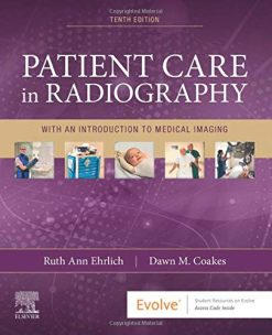 Patient Care in Radiography: With an Introduction to Medical Imaging, 10th Edition (Original PDF from Publisher)