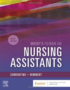 Mosby’s Textbook for Nursing Assistants, 10th Edition (Original PDF from Publisher)