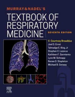 Murray & Nadel’s Textbook of Respiratory Medicine, 7th Edition (EPUB)