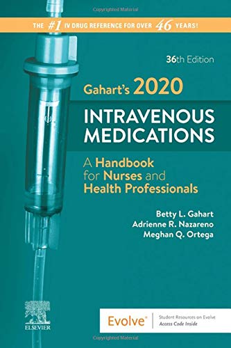 Gahart’s 2020 Intravenous Medications: A Handbook for Nurses and Health Professionals (Original PDF from Publisher)