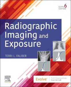 Radiographic Imaging and Exposure, 6th Edition (Original PDF from Publisher)