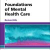 Foundations of Mental Health Care, 7th Edition (Original PDF from Publisher)