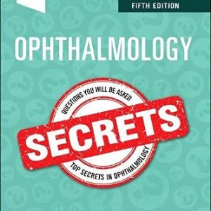 Ophthalmology Secrets, 5th Edition (Original PDF from Publisher)
