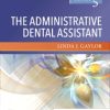 The Administrative Dental Assistant, 5th Edition (Original PDF from Publisher)