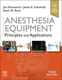 Anesthesia Equipment: Principles and Applications, 3ed (ePub)