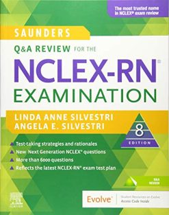 Saunders Q & A Review for the NCLEX-RN® Examination, 8e (Original PDF from Publisher)