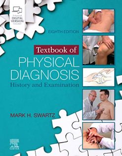 Textbook of Physical Diagnosis: History and Examination, 8th edition (Original PDF from Publisher)