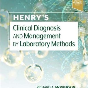 Henry’s Clinical Diagnosis and Management by Laboratory Methods, 24th edition (True PDF)