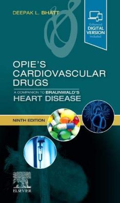 Opie’s Cardiovascular Drugs: A Companion to Braunwald’s Heart Disease, 9ed (ePub)