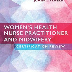 Women’s Health Nurse Practitioner and Midwifery Certification Review (Original PDF from Publisher)