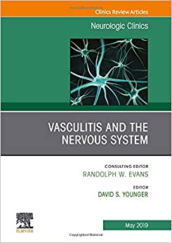 Vasculitis and the Nervous System, An Issue of Neurologic Clinics (Volume 37-2) (Original PDF from Publisher)