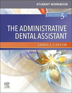 Student Workbook for The Administrative Dental Assistant, 5e (EPUB + Converted PDF)