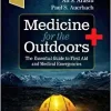 Medicine for the Outdoors: The Essential Guide to First Aid and Medical Emergencies, 7th edition (Original PDF from Publisher)