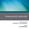 Transgender Medicine, An Issue of Endocrinology and Metabolism Clinics of North America (Volume 48-2) (The Clinics: Internal Medicine, Volume 48-2) (Original PDF from Publisher)