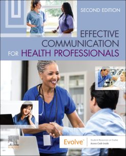 Effective Communication for Health Professionals, 2nd Edition (True PDF from Publisher)