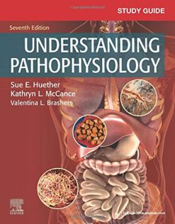 Study Guide for Understanding Pathophysiology, 7th edition (Original PDF from Publisher)