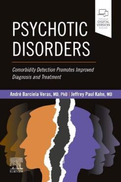 Psychotic Disorders: Comorbidity Detection Promotes Improved Diagnosis And Treatment (Original PDF from Publisher)