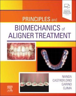 Principles and Biomechanics of Aligner Treatment (ePub+Converted PDF)
