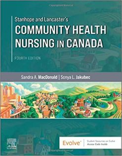 Stanhope and Lancaster’s Community Health Nursing in Canada, 4th Edition (Original PDF from Publisher)
