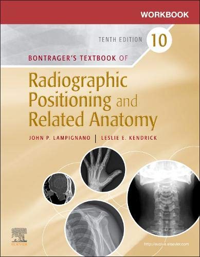 Workbook for Textbook of Radiographic Positioning and Related Anatomy, 10th Edition (EPUB+Converted PDF)