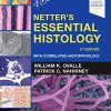 Netter’s Essential Histology: With Correlated Histopathology, 3rd edition (Original PDF from Publisher)