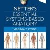 Netter’s Essential Systems-Based Anatomy (True PDF)