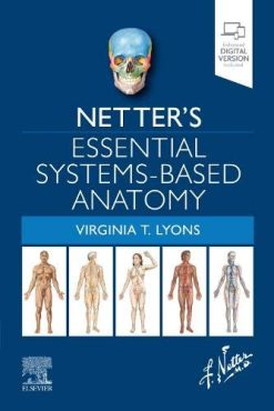 Netter’s Essential Systems-Based Anatomy (True PDF)