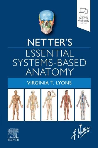 Netter’s Essential Systems-Based Anatomy (True PDF)