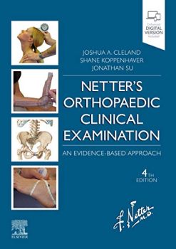Netter’s Orthopaedic Clinical Examination: An Evidence-Based Approach, 4ed (True PDF+ToC+Index)