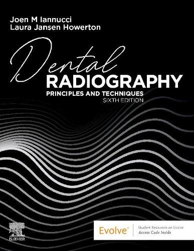 Dental Radiography: Principles and Techniques, 6th edition (Original PDF from Publisher)
