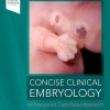 Concise Clinical Embryology: an Integrated, Case-Based Approach (Original PDF from Publisher)
